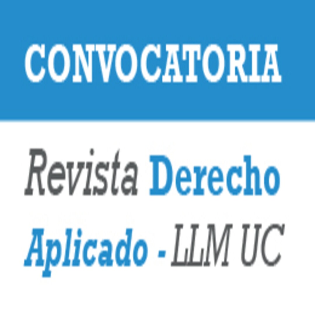 Convocatoria #15 Revista de Derecho Aplicado, LLM UC