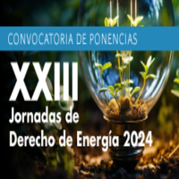 Convocatoria de ponencias para las XXIII Jornadas de Derecho de Energía 2024