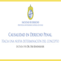 Conferencia: Causalidad en Derecho Penal. Hacia una nueva determinación del concepto