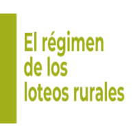 Seminario: El régimen de los loteos rurales