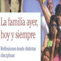 Presentación del libro "La Familia ayer, hoy y siempre. Reflexiones desde distintas disciplinas"