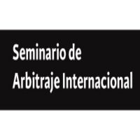Seminario de Arbitraje Internacional: Cuestiones Actuales y Desafíos Futuros
