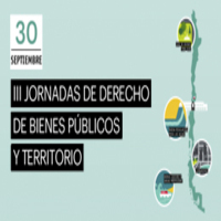 III Jornadas de Derecho de Bienes de uso público y territorio. Usos, conflictos y nacionalización