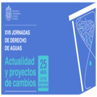 XVII Jornadas de Derecho de Aguas: Actualidad y proyectos de cambios. A 25 años de la Ley de Servicios Sanitarios