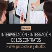 Seminario: Interpretación e integración de los contratos. Nuevas perspectivas y desafíos
