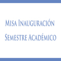 Misa Inauguración Semestre Académico