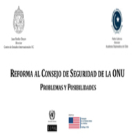 Conferencia "Reforma al Consejo de Seguridad de la ONU: Problemas y Posibilidades"