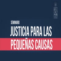 Seminario Justicia para las pequeñas causas