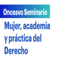 Ciclo de Seminarios: Mujer, academia y práctica del Derecho. Derecho Canónico