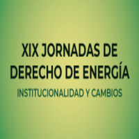 XIX Jornadas de Derecho de Energía: Institucionalidad y cambios
