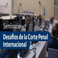 Seminario Desafíos de la Corte Penal Internacional