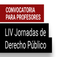 Convocatoria para profesores: LIV Jornadas de Derecho Público: La Protección de los Derechos Fundamentales: Tensiones, Debates y Perspectivas