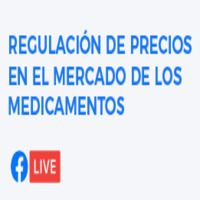 Seminario Regulación de Precios en el Mercado de los Medicamentos