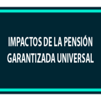 Seminario: Impactos de la pensión garantizada universal