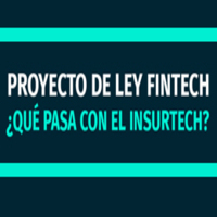 Seminario: Proyecto de Ley Fintech ¿Qué pasa con el Insurtech?