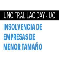 UNCITRAL LAC DAY-UC: Insolvencia de empresas de menor tamaño