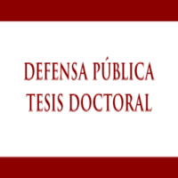 Defensa Pública de la Tesis Doctoral del candidato Sr. Daniel Martorell Felis