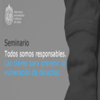 Seminario: Todos somos responsables. Las claves para prevenir la vulneración de derechos