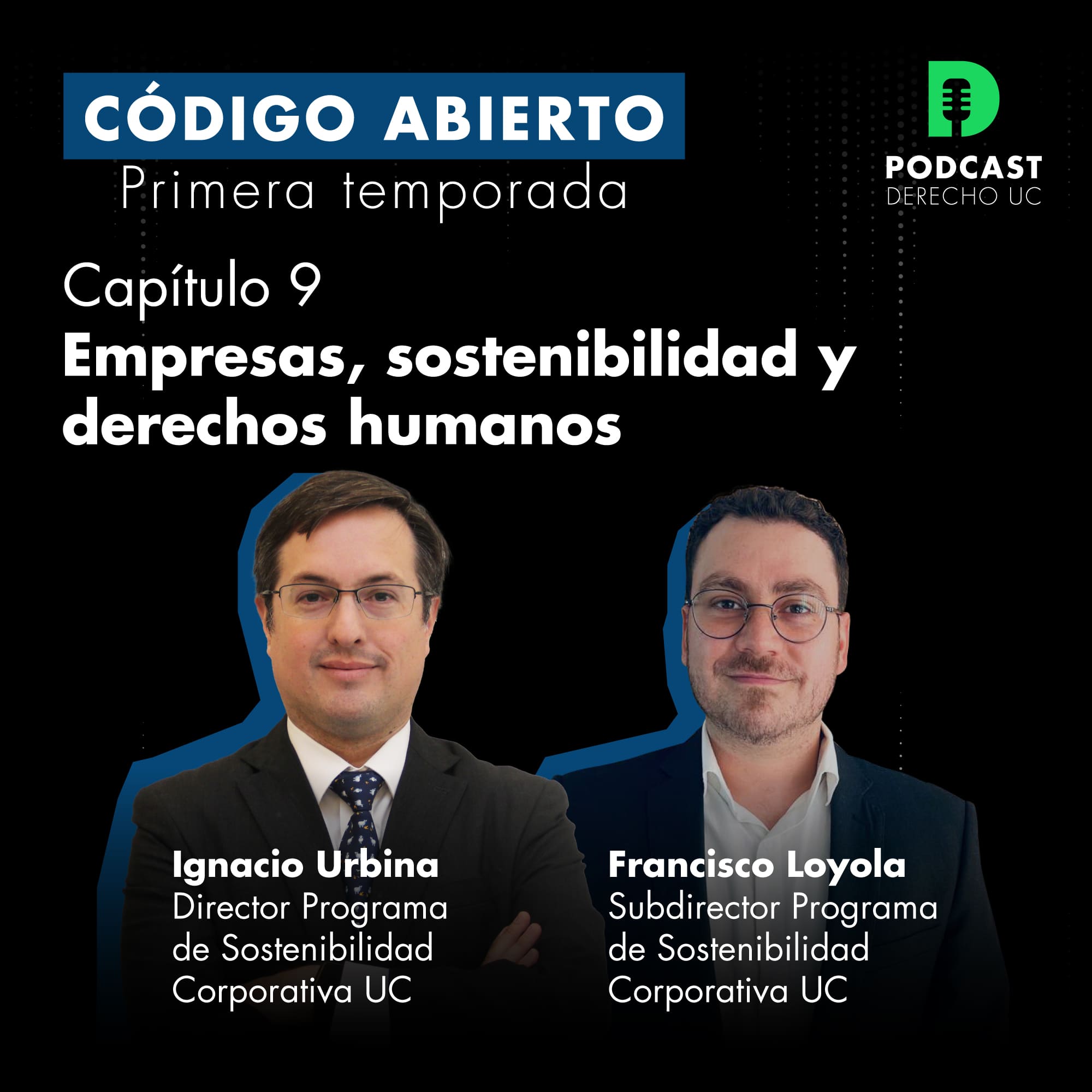 Podcast Derecho UC_julio_cap 9_spotify-01 (1) (1)